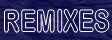 remixes